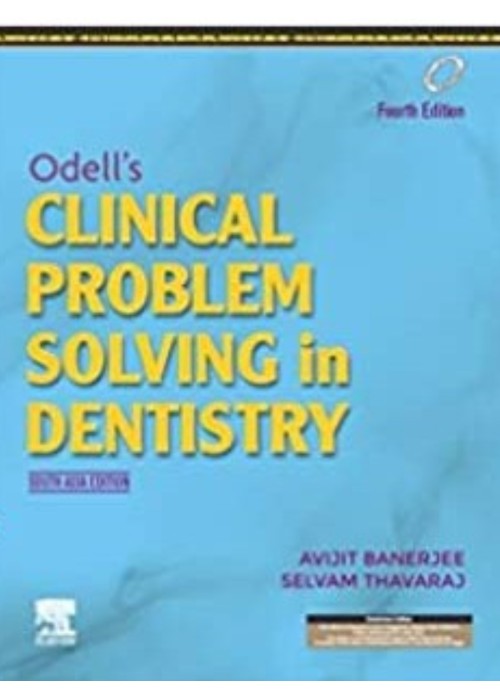 Odell's Clinical Problem Solving in Dentistry